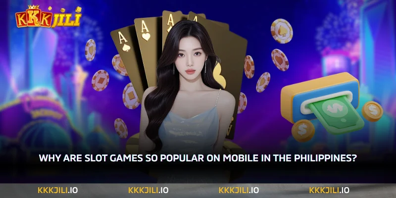 Why are slot games so popular on mobile in the Philippines? 1 In the Philippines, mobile devices are not only the primary access device but also shape how players search for and choose slot games